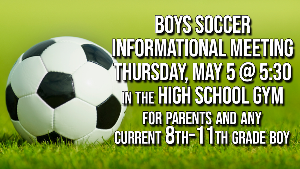 Boys' Soccer Informational Meeting