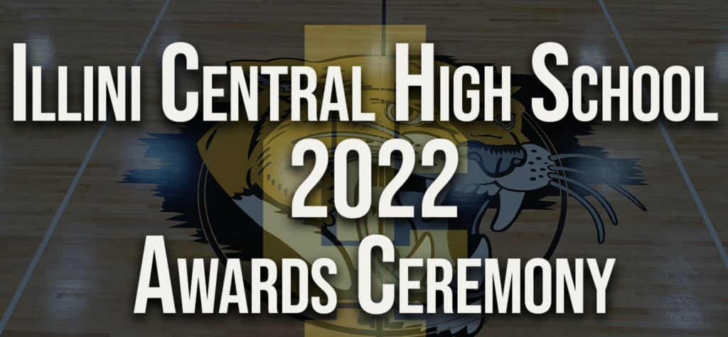 Illini Central High School Awards Ceremony 2022